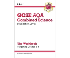 KNYGA Bookshop GCSE Combined Science AQA - Foundation: Grade 1-3 Targeted Workbook