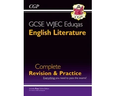KNYGA Bookshop GCSE English Literature WJEC Eduqas Complete Revision &amp; Practice (with Online Edition)
