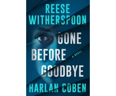 KNYGA Bookshop Coben, Harlan; Witherspoon, Reese Gone Before Goodbye