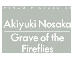 KNYGA Bookshop Nosaka Akiyuki Grave of the Fireflies