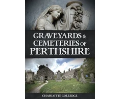 KNYGA Bookshop Graveyards and Cemeteries of Perthshire