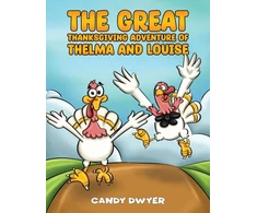 KNYGA Bookshop Great Thanksgiving Adventure of Thelma and Louise