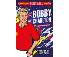 KNYGA Bookshop Paton Luke Greatest Football Stars: Bobby Charlton