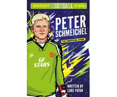KNYGA Bookshop Paton Luke Greatest Football Stars: Peter Schmeichel