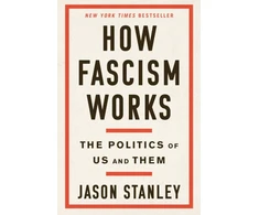 KNYGA Jason Stanley How Fascism Works