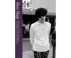 KNYGA Bookshop How High: A Portrait of The Charlatans