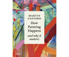 KNYGA Bookshop How Painting Happens (and why it matters) – A Times Book of the Year 2024