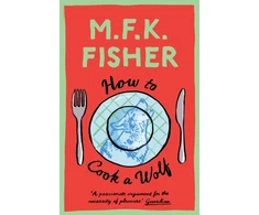 KNYGA Bookshop Fisher Mfk How to Cook a Wolf