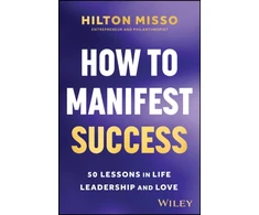KNYGA Hilton Misso How to Manifest Success