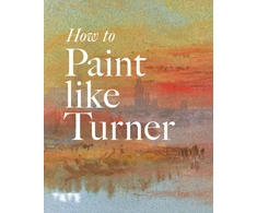 KNYGA Bookshop How to Paint Like Turner