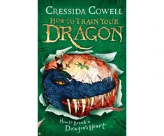 KNYGA Bookshop How to Train Your Dragon: How to Break a Dragon's Heart