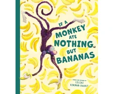 KNYGA Lillias Kinsman Chauvet If a Monkey Ate Nothing but Bananas