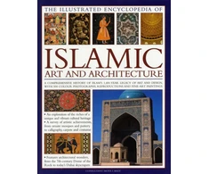 KNYGA Bookshop Illustrated Encyclopedia of Islamic Art and Architecture