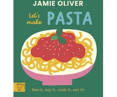 KNYGA Bookshop Oliver Jamie Jamie Oliver: Let's Make Pasta: See it, say it, cook it, eat it!