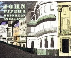 KNYGA Bookshop John Piper's Brighton Aquatints