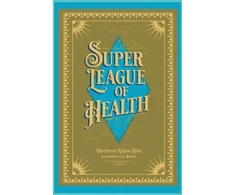 KNYGA Bookshop Justie Meets the Super League of Health