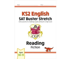 KNYGA Cgp Books KS2 English Reading SAT Buster Stretch: Fiction (for the 2026 tests)