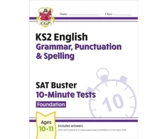 KNYGA Bookshop KS2 English SAT Buster 10-Minute Tests: Grammar, Punctuation &amp; Spelling - Foundation (for 2026)