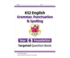 KNYGA Bookshop KS2 English Year 6 Foundation Grammar, Punctuation &amp; Spelling Targeted Question Book with Answers