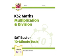 KNYGA Bookshop KS2 Maths SAT Buster 10-Minute Tests - Multiplication &amp; Division (for the 2026 tests)