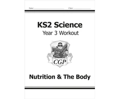 KNYGA Bookshop KS2 Science Year 3 Workout: Nutrition &amp; The Body