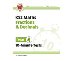 KNYGA Bookshop KS2 Year 4 Maths 10-Minute Tests: Fractions &amp; Decimals
