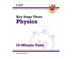 KNYGA Bookshop KS3 Physics 10-Minute Tests (with answers)