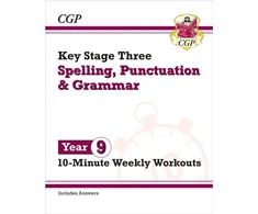 KNYGA Bookshop KS3 Year 9 Spelling, Punctuation and Grammar 10-Minute Weekly Workouts