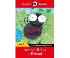 KNYGA Ladybird Readers Level 1 - Anansi Helps a Friend (ELT Graded Reader)