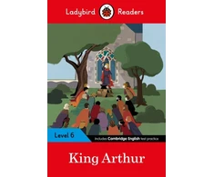 KNYGA Ladybird Readers Level 6 - King Arthur (ELT Graded Reader)