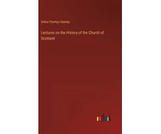 KNYGA Bookshop Lectures on the History of the Church of Scotland