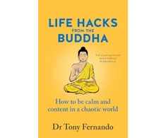 KNYGA Dr Tony Fernando Life Hacks from the Buddha