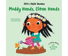 KNYGA Bookshop Stewart Amber Life’s Little Lessons: Muddy Hands, Clean Hands