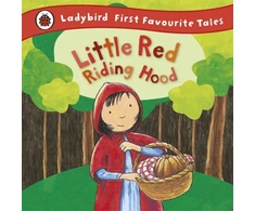 KNYGA Bookshop Little Raudona Riding Hood: Ladybird First Favourite Tales