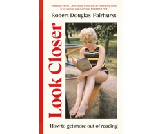 KNYGA Robert Douglas Fairhurst Look Closer