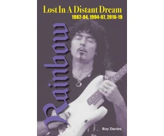 KNYGA Bookshop Davies Roy Lost In A Distant Dream: Rainbow 1982-84, 1994-97, 2016-19