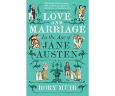 KNYGA Bookshop Love and Marriage in the Age of Jane Austen