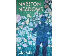 KNYGA John Fuller Marston Meadows and Other Poems