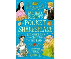 KNYGA Bookshop Rosen Michael Michael Rosen's Pocket Shakespeare: A Beginner's Guide to the Best Bits of the Bard: From an award-winning author and illustrator, the perfect introduction to enjoy at home or in the classroom