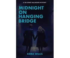 KNYGA Keira Willis Midnight on Hanging Bridge