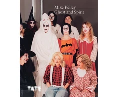 KNYGA Bookshop Mike Kelley: Ghost and Spirit