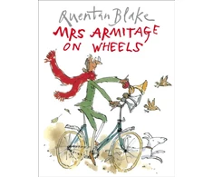 KNYGA Bookshop Blake Quentin Mrs Armitage on Wheels: Part of the BBC’s Quentin Blake’s Box of Treasures