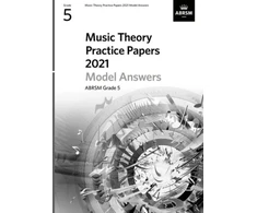 KNYGA Bookshop Music Theory Practice Papers Model Answers 2021, ABRSM Grade 5