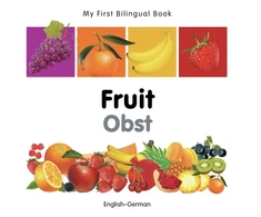 KNYGA Bookshop My First Bilingual Book - Fruit (English-German)