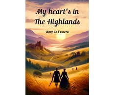 KNYGA Bookshop My heart's in the Highlands (Edition2024)