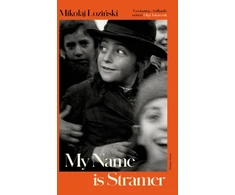 KNYGA Mikolaj Lozinski My Name is Stramer