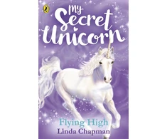 KNYGA Bookshop My Secret Unicorn: Flying High