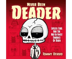 KNYGA Bookshop Never Been Deader: Lifeless Carl and the Not-So-Sweet Embrace of Death
