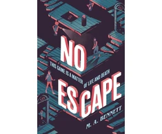 KNYGA Bookshop Bennett Ma No Escape: A claustrophobic, closed-room Gothic horror