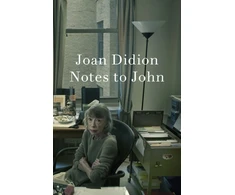KNYGA Bookshop Didion Joan Notes to John